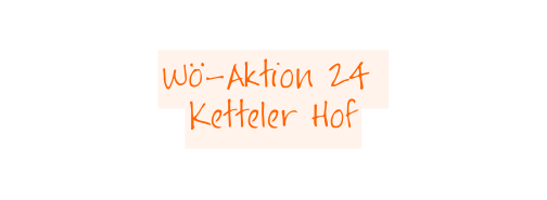 Wö Aktion 24 Ketteler Hof